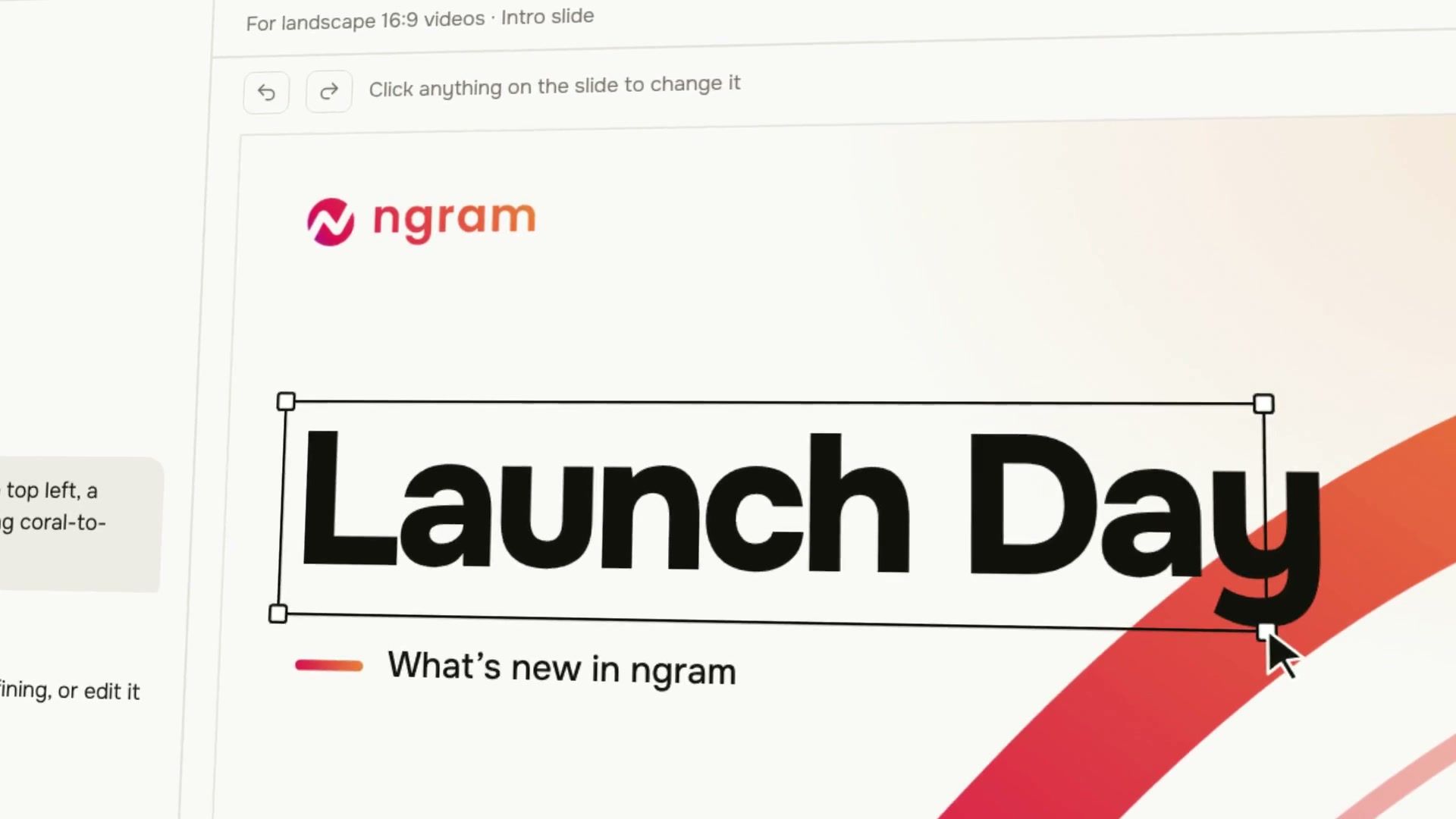 Reusable intro slide in the editor, with the Launch Day text selected for a direct edit.